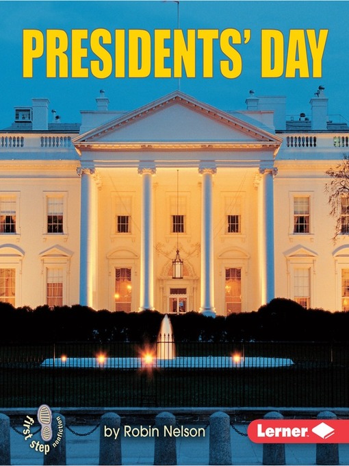 Title details for Presidents' Day by Robin Nelson - Available